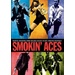 Smokin Aces