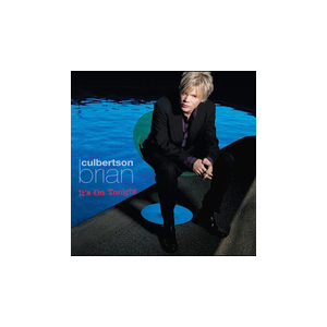 It's On Tonight - Brian Culbertson