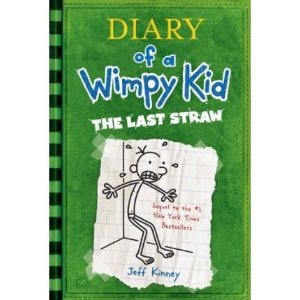 The Last Straw (Diary of a Wimpy Kid #3)