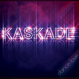 Dance.Love - Kaskade