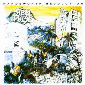 Handsworth Revolution - Steel Pulse