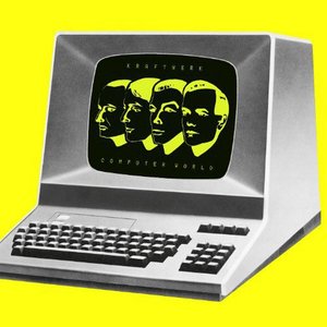 Computer World  - Kraftwerk