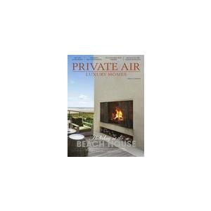 Private Air Luxury Homes - 6 Issues - 1 Year
