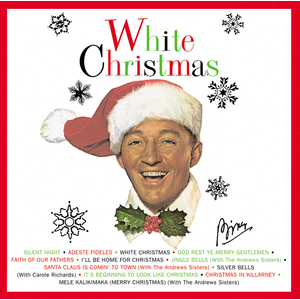 White Christmas - Bing Crosby