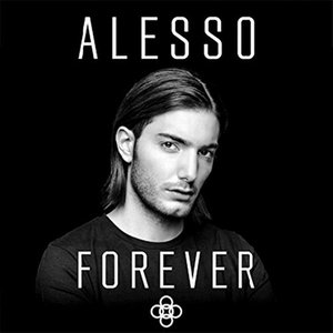 Forever - Alesso
